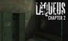 Laqueus Escape: Chapter II